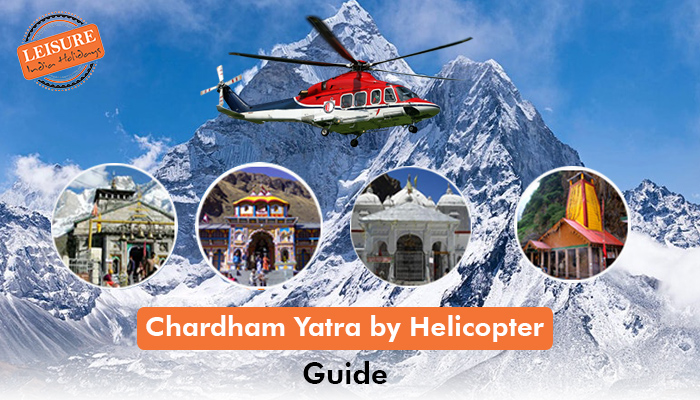 Ultimate Guide for Chardham Yatra by Helicopter - Tour Plan To India